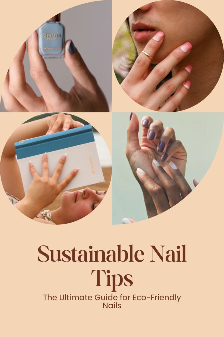 Sustainable Nail Guide